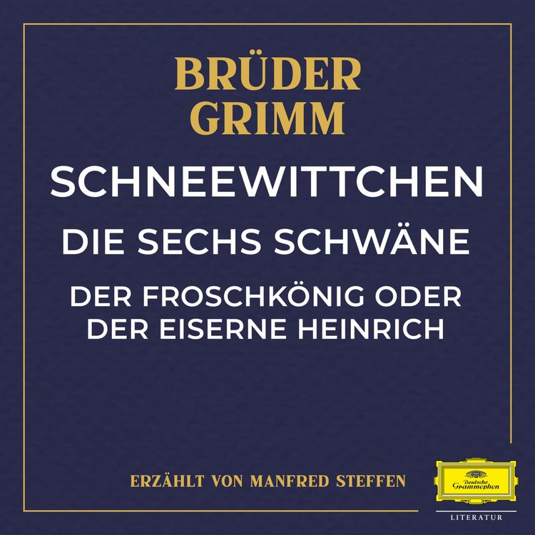 Produktbild: Schneewittchen / Die sechs Schw&auml;ne / Der Froschk&ouml;nig oder der eiserne Heinrich
