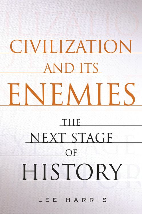 Produktbild: Civilization and Its Enemies