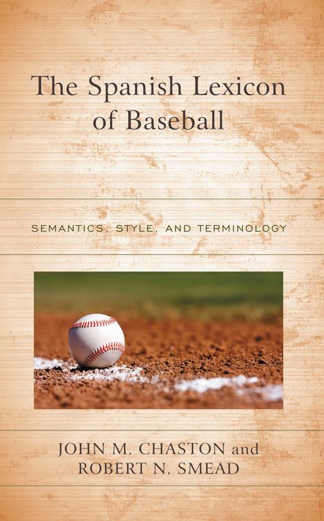 Produktbild: The Spanish Lexicon of Baseball