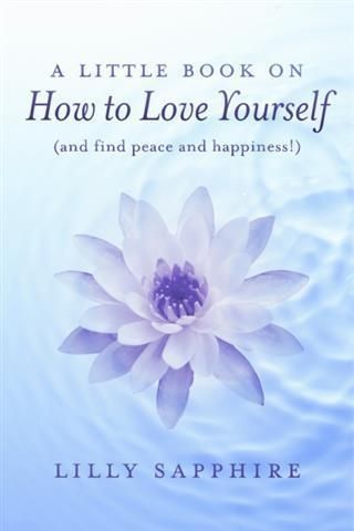 Produktbild: Little Book on How to Love Yourself (and find peace and happiness!)