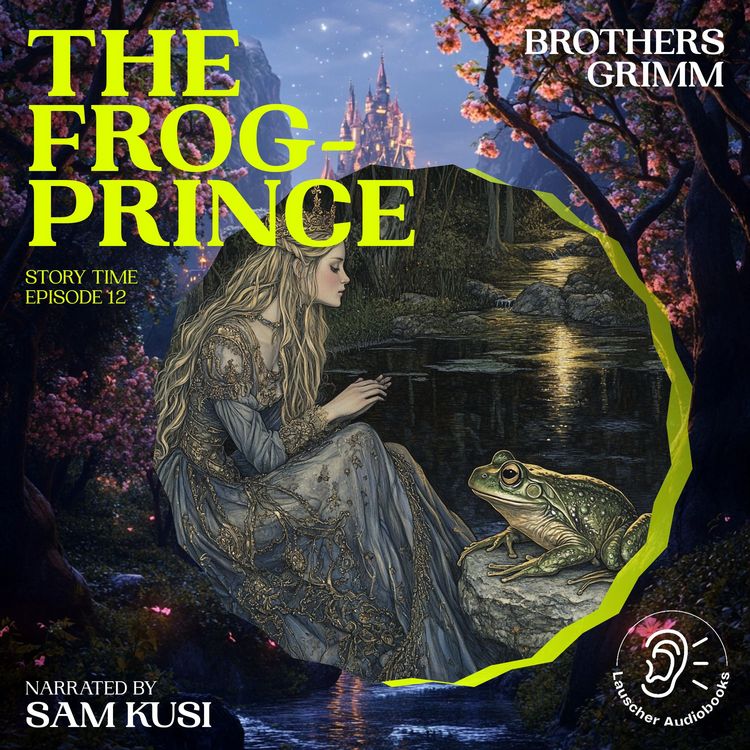 Produktbild: The Frog-Prince (Story Time, Episode 12)