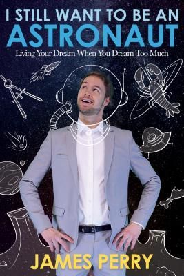 Produktbild: I Still Want to Be an Astronaut