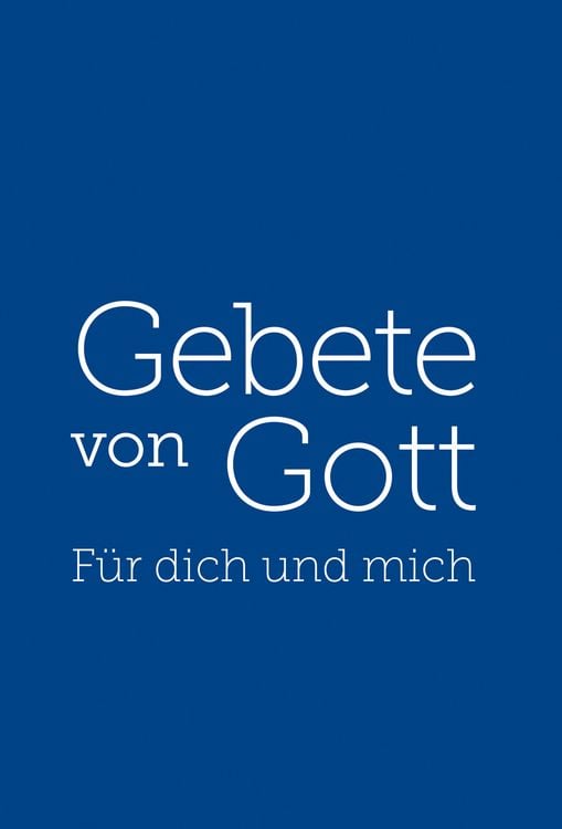 Produktbild: Gebete von Gott - F&uuml;r dich und mich