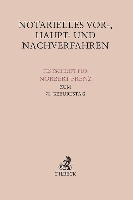 Produktbild: Notarielles Vor-, Haupt- und Nachverfahren
