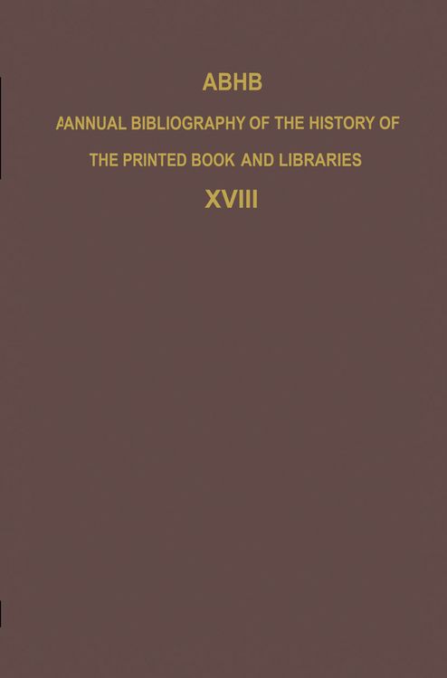 Produktbild: ABHB Annual Bibliography of the History of the Printed Book and Libraries