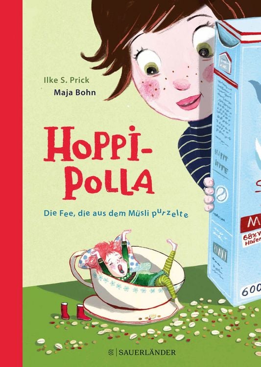Produktbild: Hoppipolla Die Fee, die aus dem M&uuml;sli purzelte