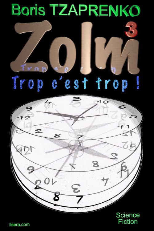 Produktbild: Zolm 3 Trop C'est Trop !