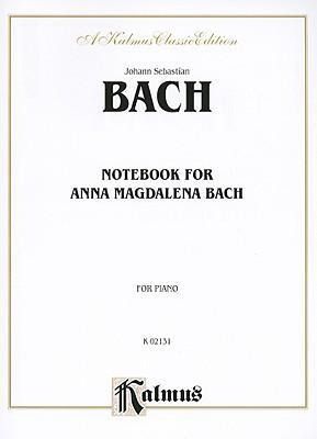 Produktbild: Bach, J: Notebook for Anna Magdalena Bach