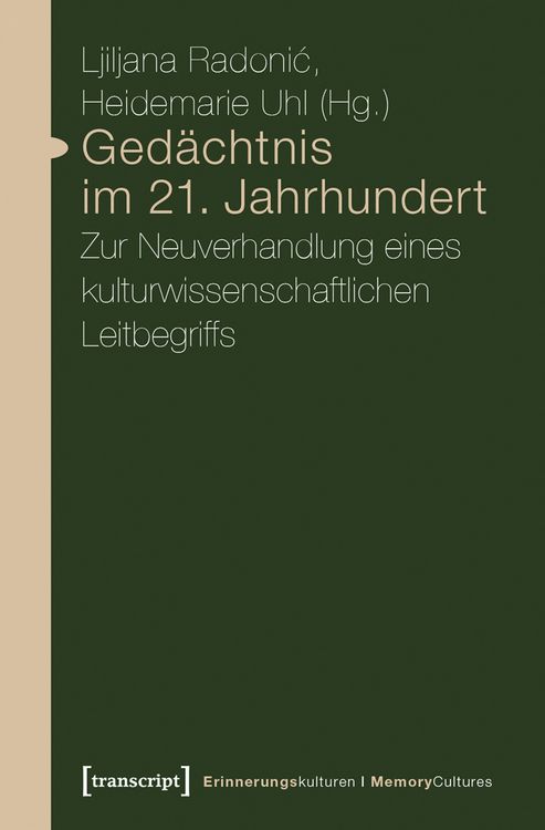 Produktbild: Ged&auml;chtnis im 21. Jahrhundert
