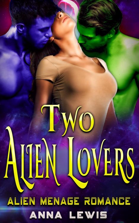 Produktbild: Two Alien Lovers : Alien Menage Romance