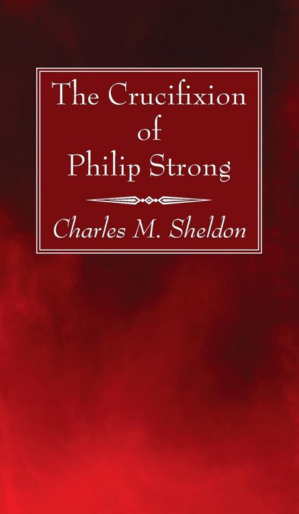Produktbild: The Crucifixion of Philip Strong