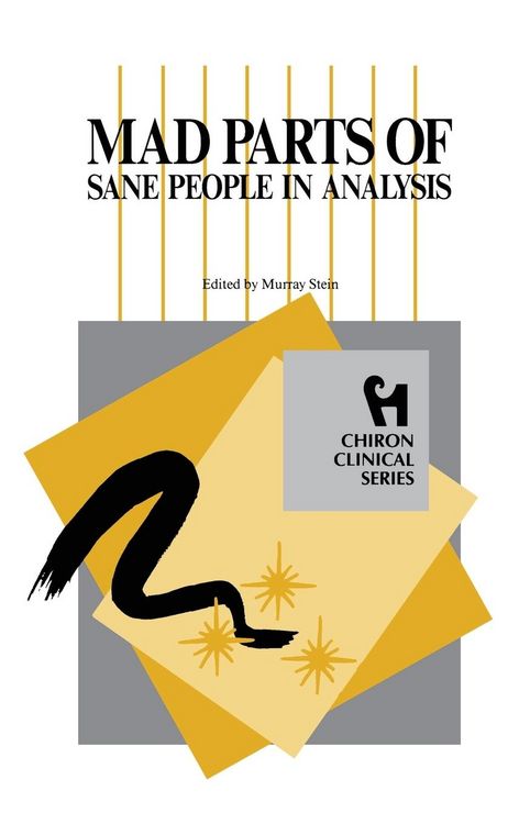 Produktbild: Mad Parts of Sane People in Analysis (Chiron Clinical Series)
