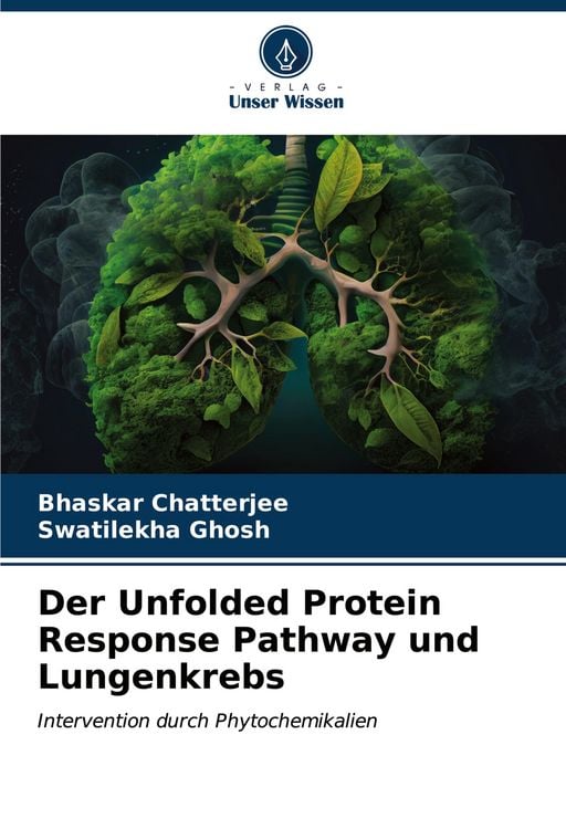 Produktbild: Der Unfolded Protein Response Pathway und Lungenkrebs