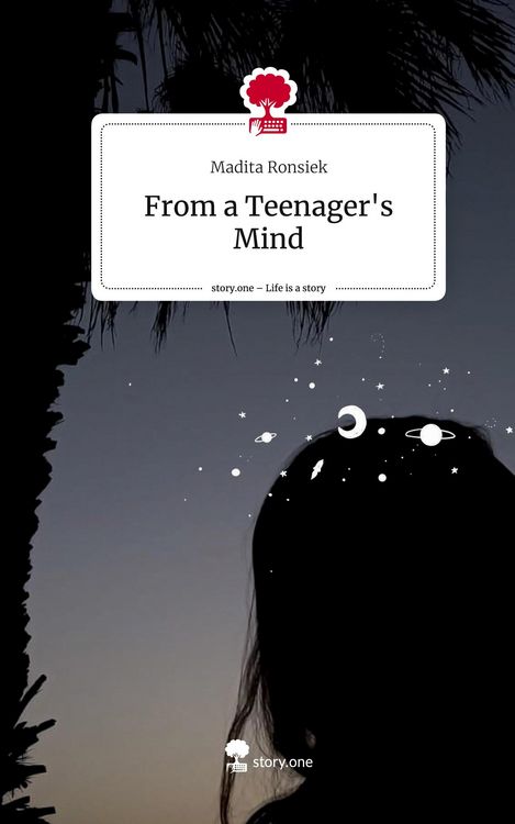 Produktbild: From a Teenager's Mind. Life is a Story - story.one