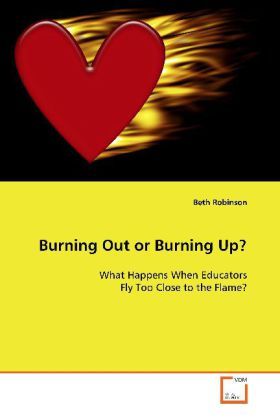 Produktbild: Robinson, B: Burning Out or Burning Up?