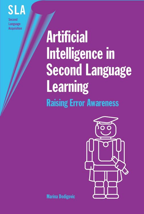 Produktbild: Artificial Intelligence in Second Language Learning