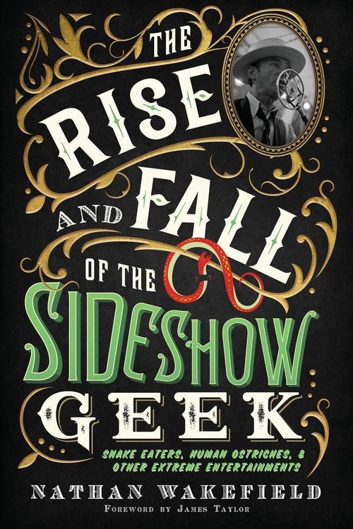 Produktbild: The Rise and Fall of the Sideshow Geek