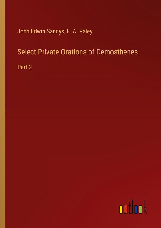 Produktbild: Select Private Orations of Demosthenes