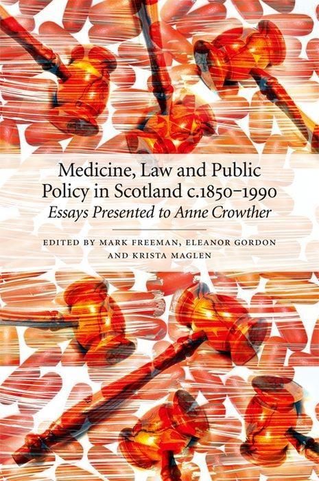 Produktbild: Medicine, Law and Public Policy in Scotland C. 1850-1990