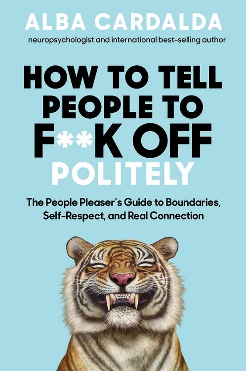 Produktbild: How to Tell People to F**k Off Politely