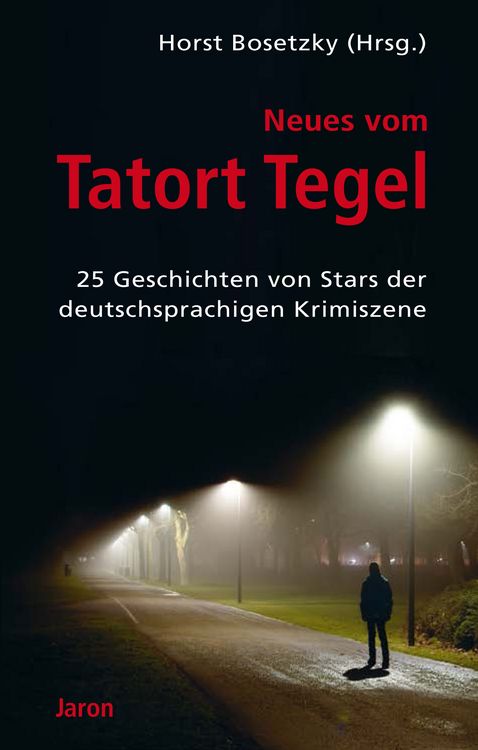 Produktbild: Neues vom Tatort Tegel