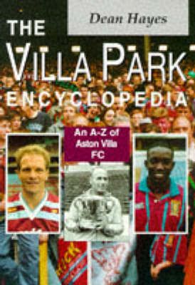 Produktbild: Hayes, D: The Villa Park Encyclopedia