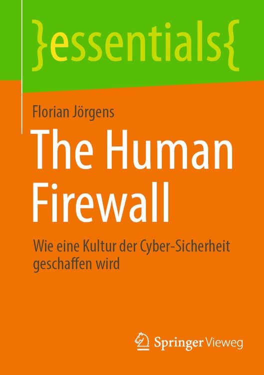 Bild vom Artikel The Human Firewall vom Autor Florian Jörgens