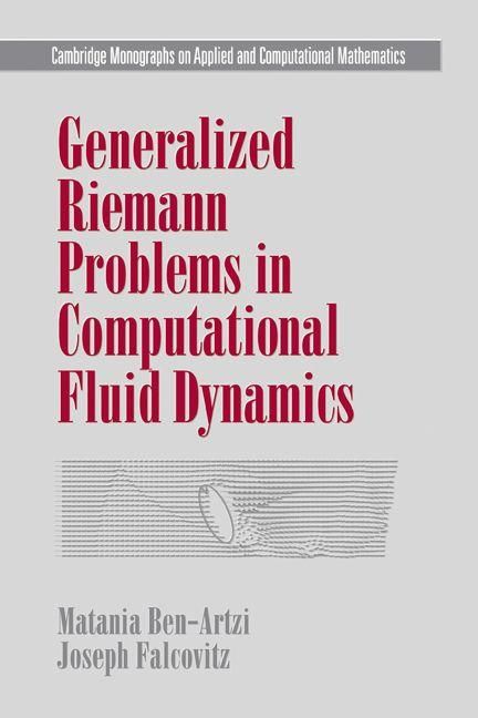 Produktbild: Generalized Riemann Problems in Computational Fluid Dynamics
