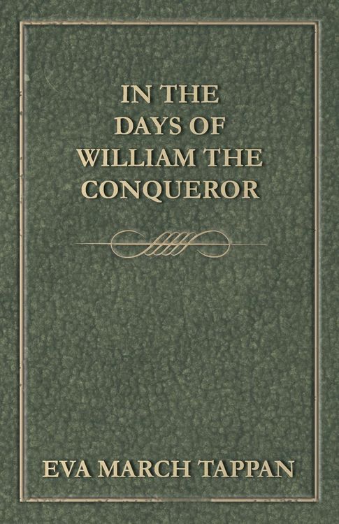 Produktbild: In the Days of William the Conqueror