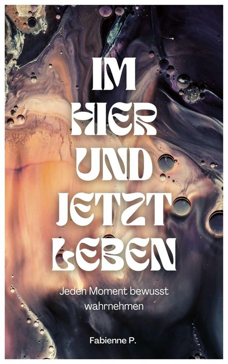 Produktbild: Im Hier und Jetzt leben