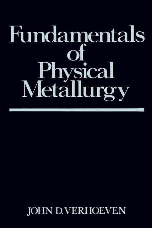 Produktbild: Fundamentals of Physical Metallurgy