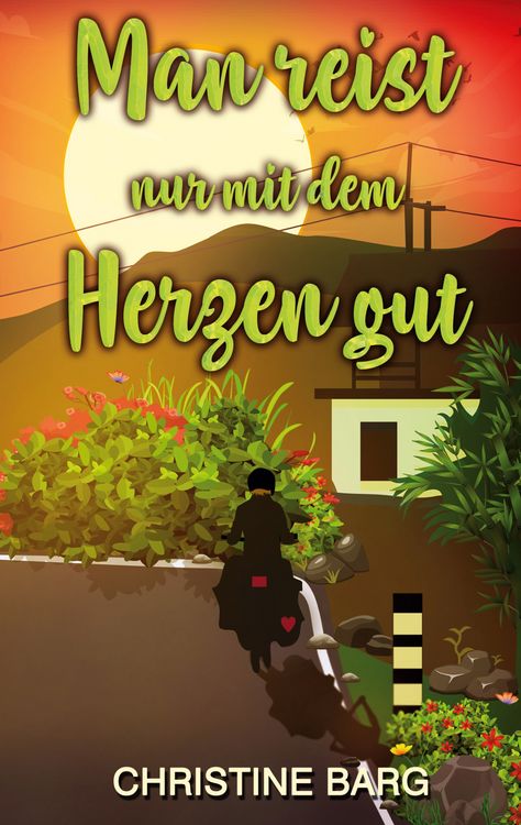 Produktbild: Man reist nur mit dem Herzen gut