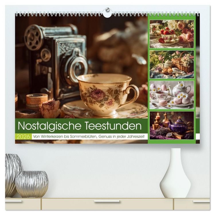 Produktbild: Nostalgische Teestunden (hochwertiger Premium Wandkalender 2026 DIN A2 quer), Kunstdruck in Hochglanz