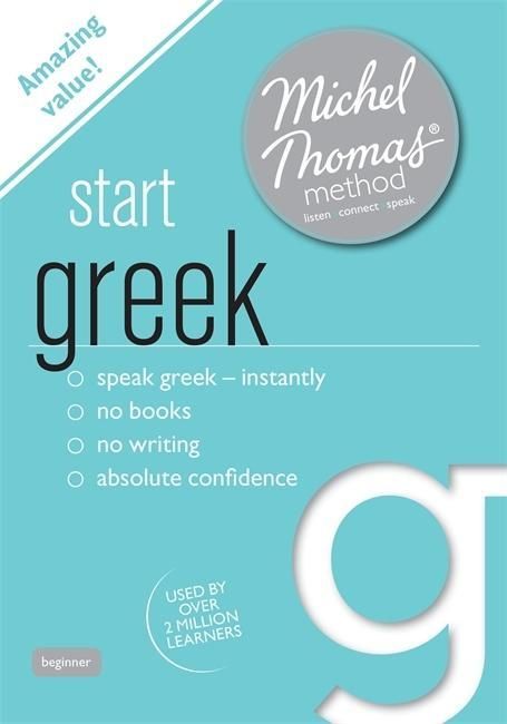 Produktbild: Thomas, M: Start Greek New Edition (Learn Greek with the Mic
