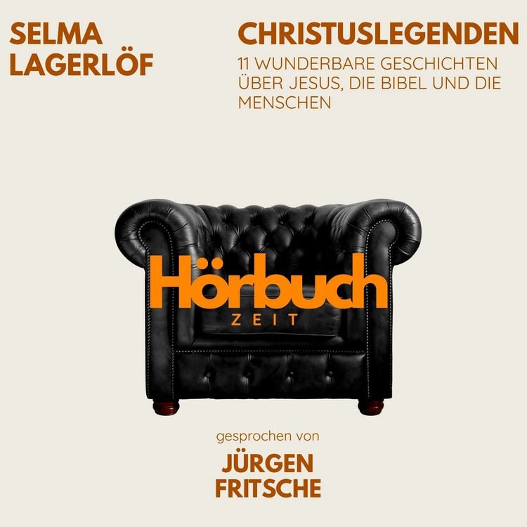 Produktbild: Christuslegenden. 11 wunderbare Geschichten &uuml;ber Jesus, die Bibel und die Menschen.