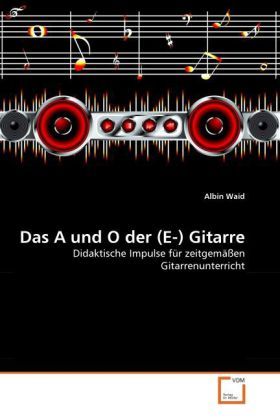 Produktbild: Waid, A: A und O der (E-) Gitarre