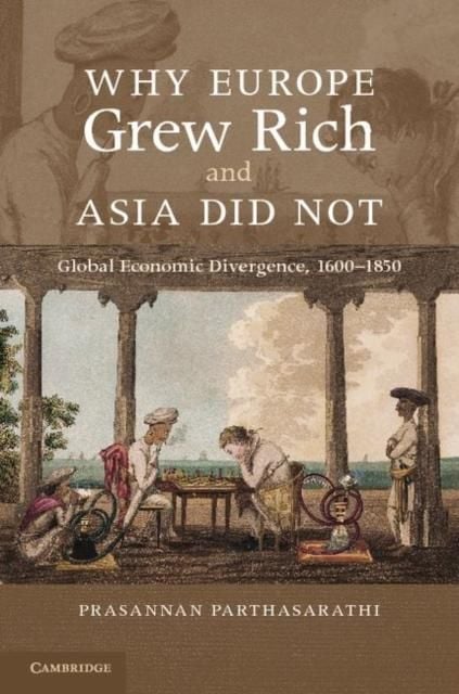 Produktbild: Why Europe Grew Rich and Asia Did Not