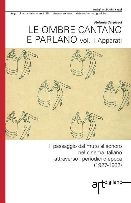 Produktbild: Le ombre cantano e parlano. Vol. II Apparati