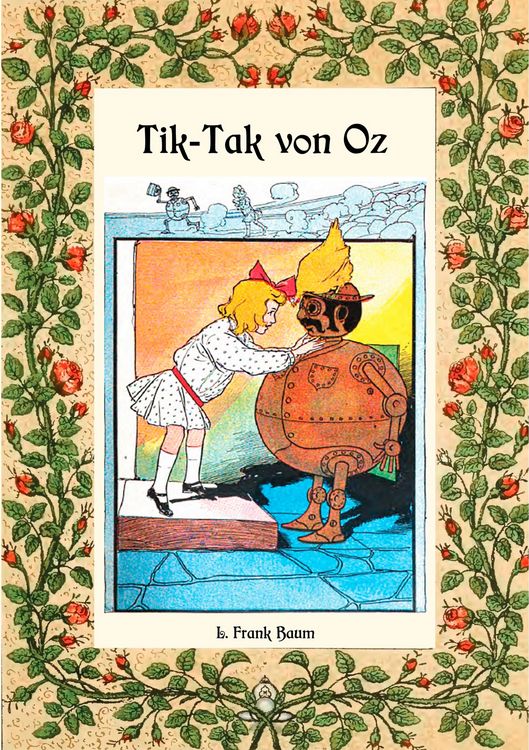 Produktbild: Tik-Tak von Oz - Die Oz-B&uuml;cher Band 8