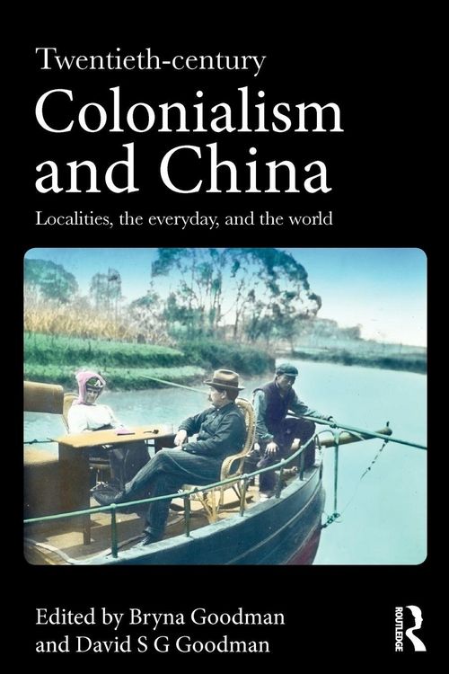 Produktbild: Twentieth Century Colonialism and China