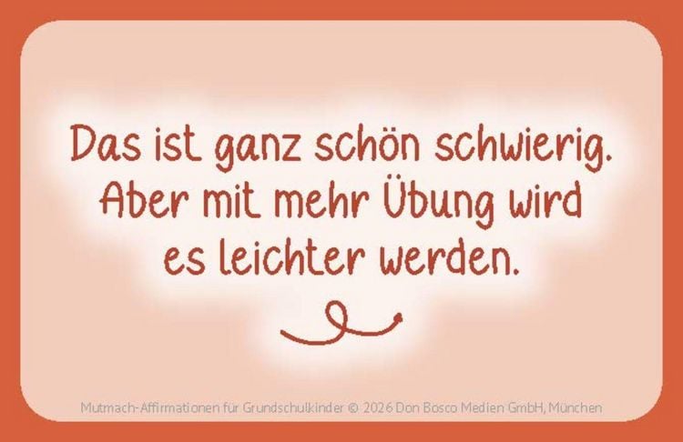 Produktbild: Schritt f&uuml;r Schritt! 3 x 30 Mut-mach-Affirmationen f&uuml;r Kinder in der Grundschule