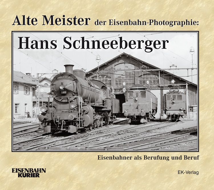 Produktbild: Alte Meister der Eisenbahn-Photographie: Hans Schneeberger