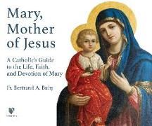 Produktbild: Buby, B: MARY MOTHER OF JESUS M