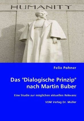 Produktbild: Das "Dialogische Prinzip" nach Martin Buber