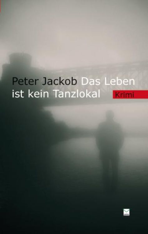 Produktbild: Das Leben ist kein Tanzlokal