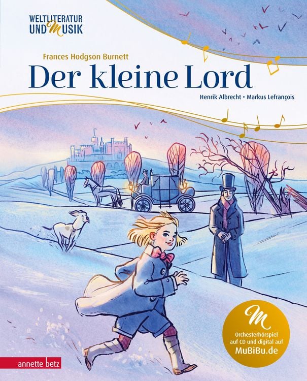 Produktbild: Der kleine Lord (Weltliteratur und Musik mit CD und zum Streamen)
