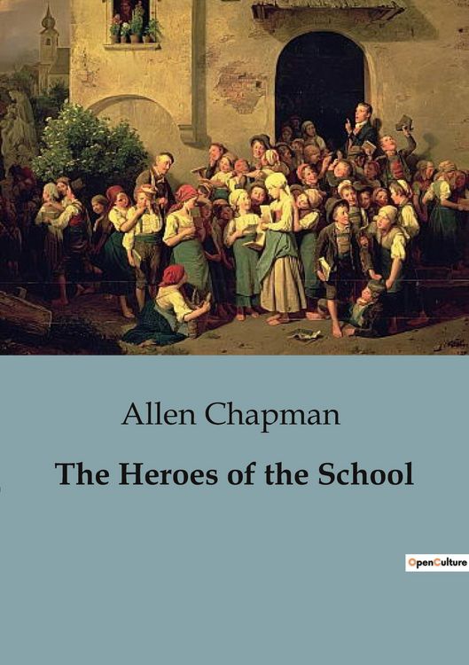 Produktbild: The Heroes of the School