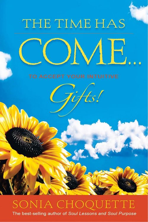 Produktbild: The Time Has Come... to Accept Your Intuitive Gifts!
