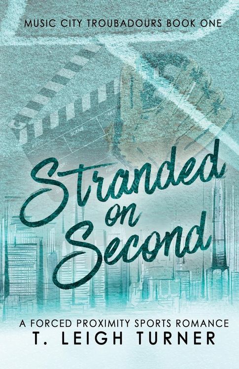 Produktbild: Stranded on Second (A Forced Proximity Sports Romance)