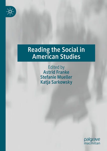 Produktbild: Reading the Social in American Studies